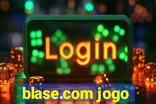 blase.com jogo